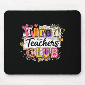 Tapis De Souris Club d'été des enseignants fatigués Professeur drô