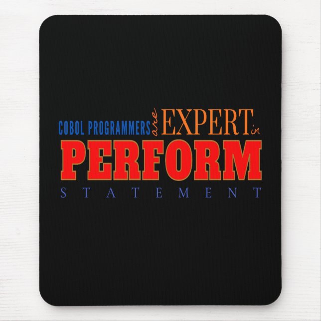 Tapis De Souris COBOL Expert Perform Statement Classic Coding  (Devant)