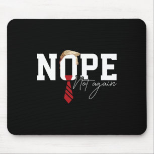 Tapis De Souris Coiffer Trump Chemise Politique Humour Non Pas Ag
