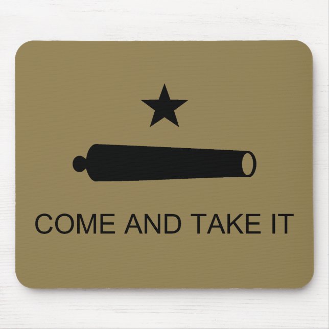 Tapis De Souris Come & Take It ! Flag de Texas State (Devant)