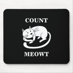 Tapis De Souris Comte Meowt Kitty Funny Chat Pun