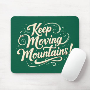 Tapis De Souris Conception Motivationnelle Garder Le Mouvement Mon