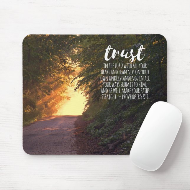 Tapis De Souris Confiance dans les proverbes du Seigneur 3:5-6 (Avec souris)