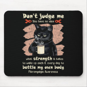 Tapis De Souris Conscience Ne me jugez pas Vous n'avez aucune idée