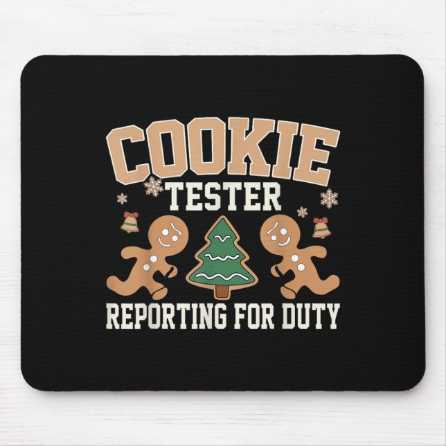 Tapis De Souris Cookie Tester Réerte Pour Devoir Drôle Noël Xma (Devant)