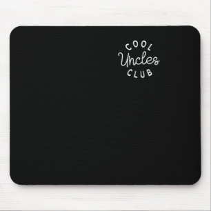 Tapis De Souris Cool Uncles Club Meilleur Oncle Jamais Drôle Poche