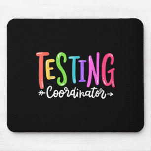 Tapis De Souris Coordonnateur de tests Jour d'examen de test Équip