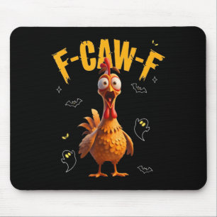 Tapis De Souris Coq effrayant F-caw-f Fantôme