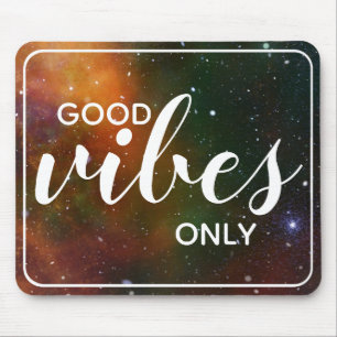 Tapis De Souris Cosmos Space Galaxy Good Vibes Citer uniquement le