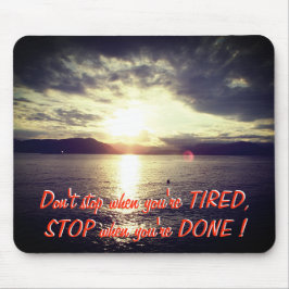 Tapis De Souris Coucher du soleil et citation de motivation