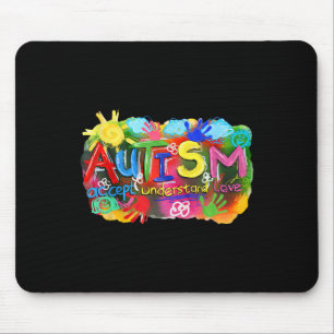Tapis De Souris Coup de pinceau Sensibilisation à l'autisme Accept