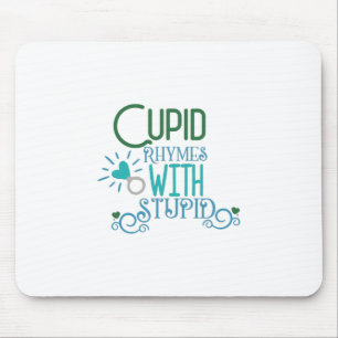 Tapis De Souris Couple Cadeau Rhymes Cupides Avec Stupide