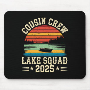 Tapis De Souris Cousin Crew 2025 Équipe Cousin Crew Lac Squad 