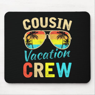 Tapis De Souris Cousin Crew Famille Vacances Été Plage de vacances