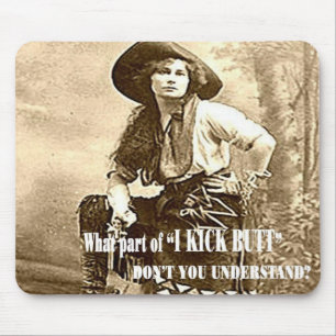Tapis De Souris Cow-girl vintage "JE DONNE UN COUP DE PIED le