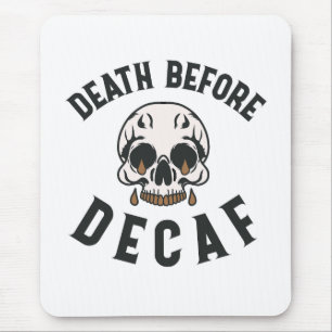 Tapis De Souris Crâne Mort Avant Décaféiné - Amoureux du Café