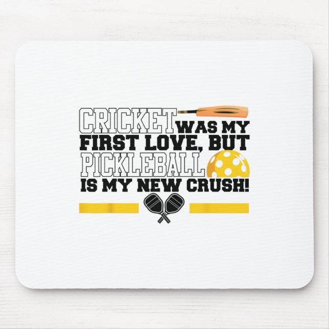 Tapis De Souris Cricket Was My First Love  (Devant)