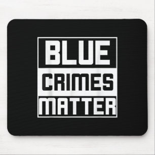 Tapis De Souris Crimes bleus anti-police État
