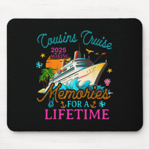 Tapis De Souris Croisière avec un cousin 2025 Créer des souvenirs