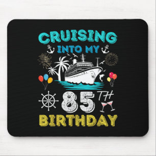 Tapis De Souris Croisière Dans Mon 85e anniversaire Croisière 85 A
