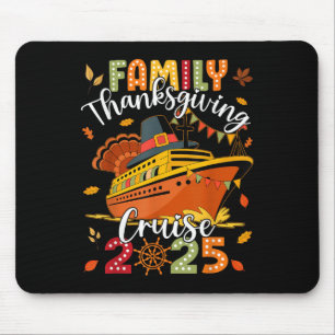 Tapis De Souris Croisière de Thanksgiving en famille 2025 Voyage N
