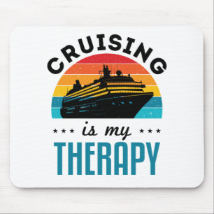 Tapis De Souris Croisière Est Ma Thérapie Croisière Vacances Navir