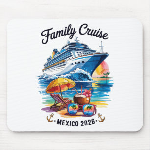 Tapis De Souris Croisière familiale 2026 Voyage au Mexique T-shirt