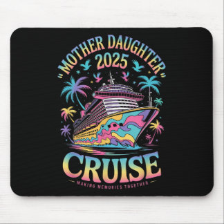 Tapis De Souris Croisière mère fille 2025 Maman fille drôle