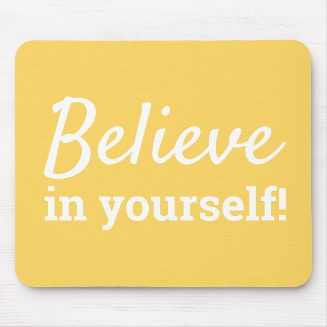 Tapis De Souris Croyez en vous-même Citer Chic Jaune & Blanc (Devant)
