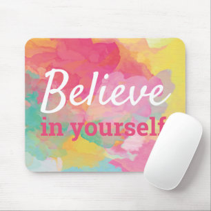 Tapis De Souris Croyez en vous-même Citer l'aquarelle Abstraite
