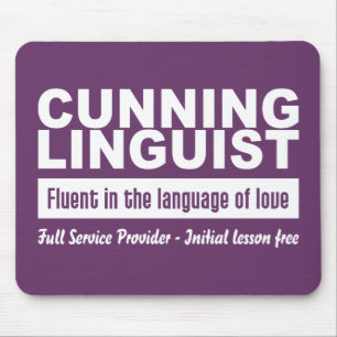 Tapis De Souris Cunning Linguist personnalisé mousepac