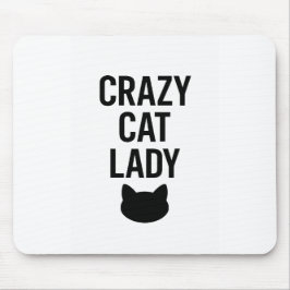 Tapis De Souris Dame de chat fou - Drôle cadeau Amoureux des chats