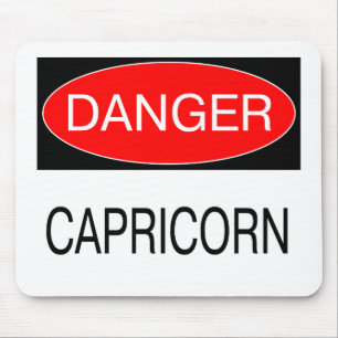 Tapis De Souris Danger - Capricorne T-Shirt Drôle D'Astrologie Cha