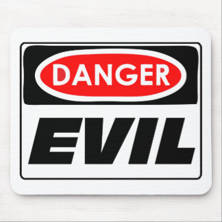 Tapis De Souris Danger EVIL Mousepad