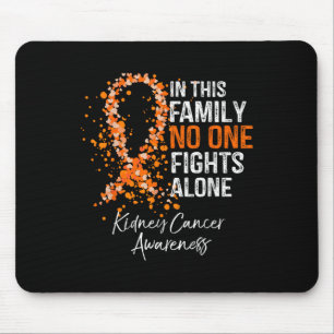 Tapis De Souris Dans cette famille combat seul Chemise Cancer du r