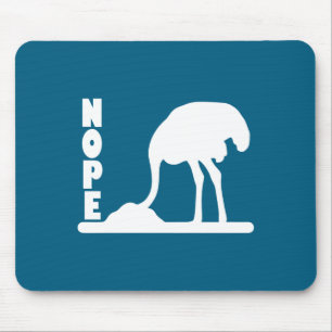 Tapis De Souris Dans drôle non Autruche tête sable Sarcastique