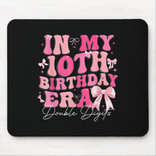 Tapis De Souris Dans mon 10e anniversaire Era Double chiffres Coqu