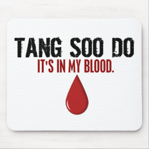 Tapis De Souris Dans mon sang TANG SOO FAITES