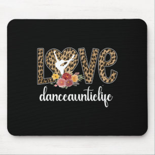 Tapis De Souris Danse Tante Vie Tante D'Une Danse Fière Danser Un