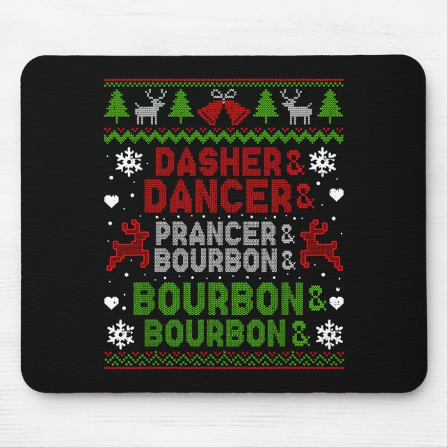 Tapis De Souris Dasher Dancer Prancer Bourbon Ugly Christmas Santa (Devant)