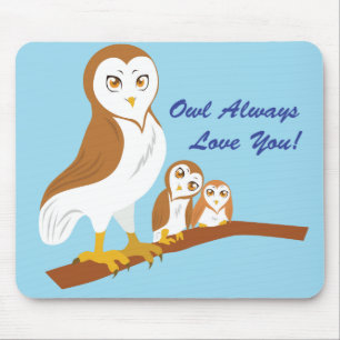 Tapis De Souris De hibou amour toujours vous !