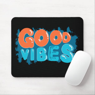 Tapis de souris de typographie Rétro Good Vibes On