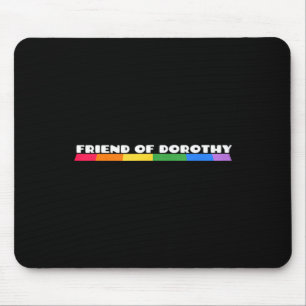 Tapis De Souris Débardeur citation Rainbow Pride ami de Dorothy 