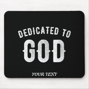 TAPIS DE SOURIS DÉDIÉ À DIEU PERSONNALISABLE COOL TEXTE BLANC
