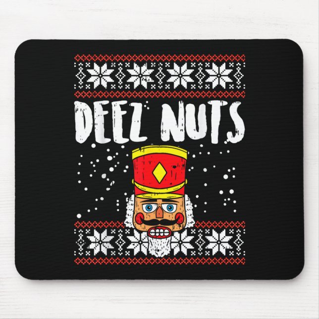 Tapis De Souris Deez Nuts Nutcracker Funny Ugly Christmas Sweater  (Devant)