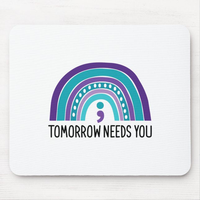 Tapis De Souris Demain a besoin de vous Semicolon Rainbow Suicide  (Devant)