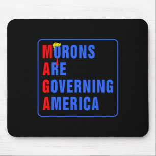 Tapis De Souris Des imbéciles gouvernent l'Amérique Drôle Trump 20