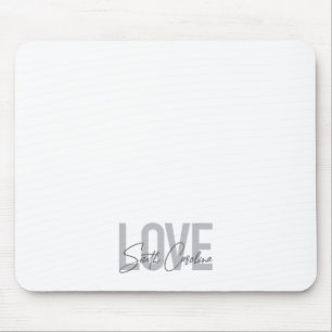 Tapis De Souris Design moderne, simple, cool Love South Carolina