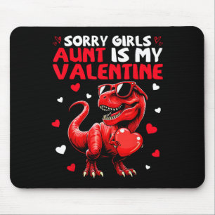 Tapis De Souris Désolé les filles la tante est ma Saint-Valentin D