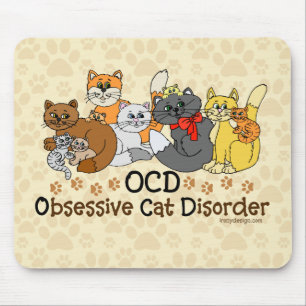 Tapis De Souris Désordre obsédant de chat d'OCD